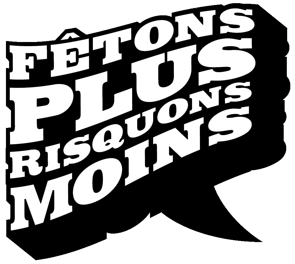 Fêtons plus risquons moins